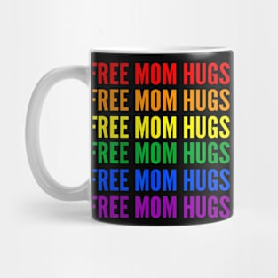 Free Mom Hugs Rainbow Gay Pride Awareness Month Lesbian Mug